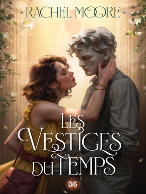 cover image of Les Vestiges du temps (e-book)
